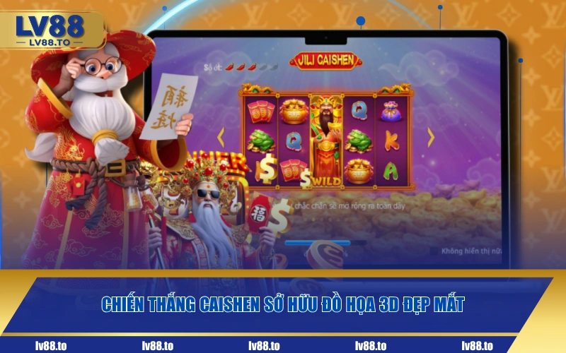 Chiến Thắng Caishen sở hữu đồ họa 3D đẹp mắt