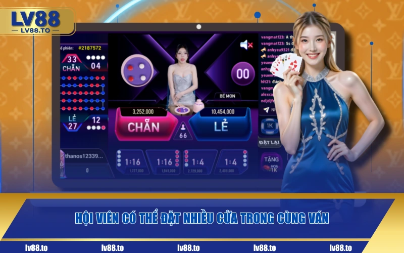 Hội viên có thể đặt nhiều cửa trong cùng ván