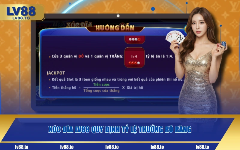 Xóc Đĩa LV88 quy định tỷ lệ thưởng rõ ràng